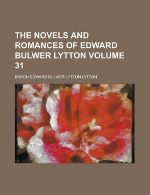 Book cover for The Novels and Romances of Edward Bulwer Lytton (Volume 10)