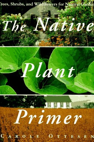 Cover of The Native Plant Primer