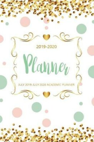 Cover of July 2019-July 2020 Academic Planner