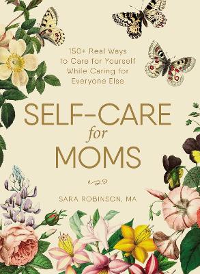 Book cover for Self-Care for Moms