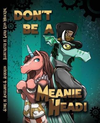 Book cover for Don't Be a Meaniehead