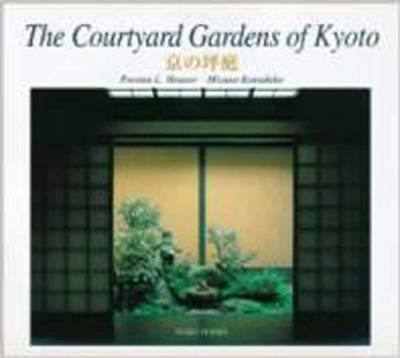 Book cover for The Courtyard Gardens of Kyoto