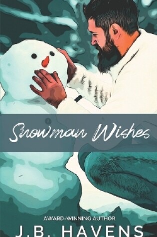 Cover of Snowman Wishes