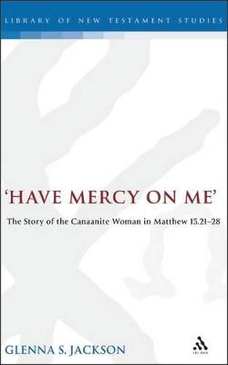 Book cover for Have Mercy on Me
