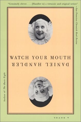 Cover of Watch Your Mouth