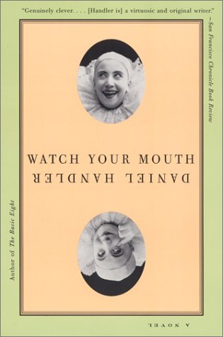 Book cover for Watch Your Mouth