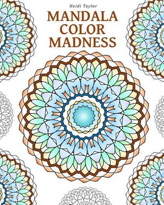 Book cover for Mandala Color Madness