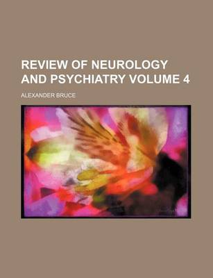 Book cover for Review of Neurology and Psychiatry Volume 4