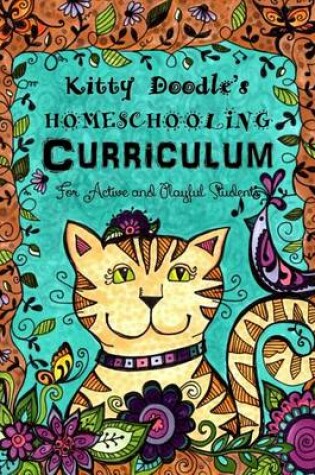 Cover of Kitty Doodle's Homeschooling Curriculum