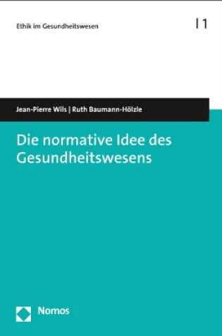 Cover of Die Normative Idee Des Gesundheitswesens