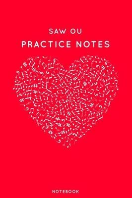 Book cover for Saw ou Practice Notes