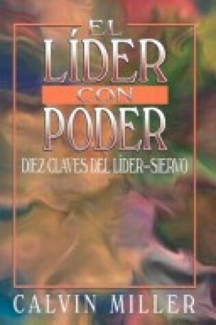 Cover of El Lider Con Poder = the Empowered Leader