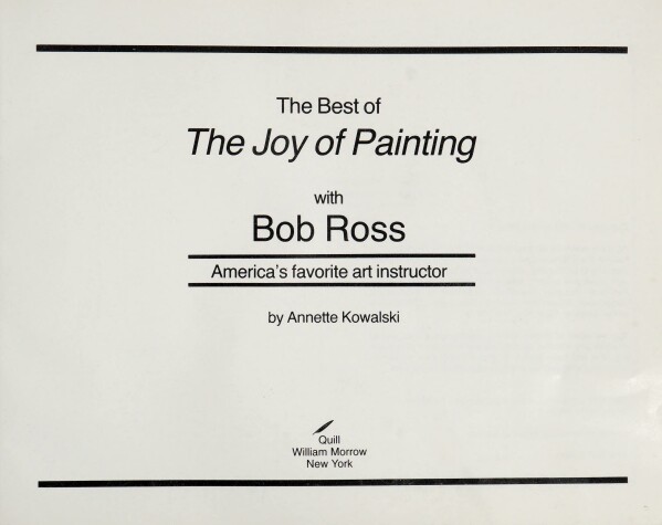 Book cover for The Best of the Joy of Painting with Bob Ross, America's Favorite Art Instructor