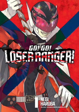 Book cover for Go! Go! Loser Ranger! 1