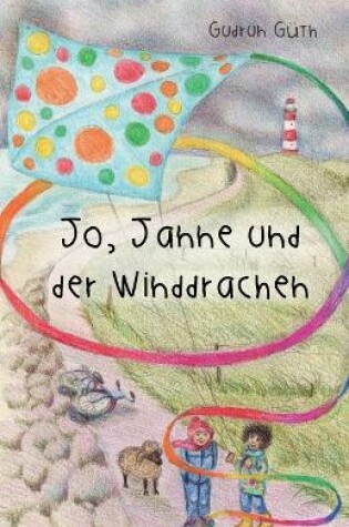 Cover of Jo, Janne und der Winddrachen