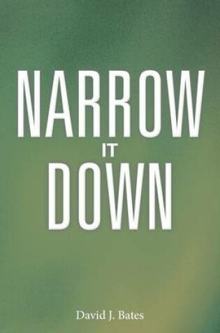 Cover of Narrow It Down