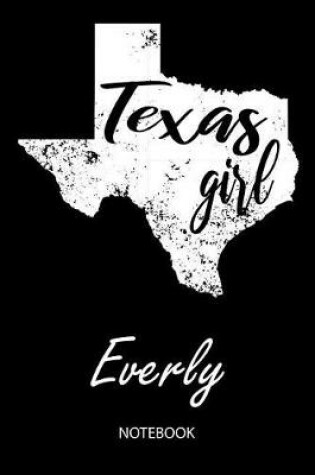 Cover of Texas Girl - Everly - Notebook