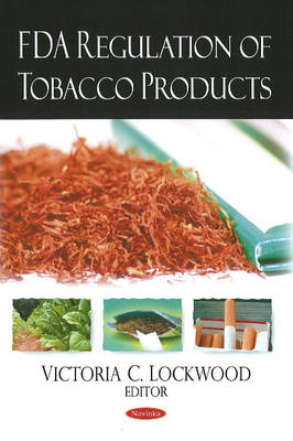 Cover of FDA Regulation of Tobacco Products