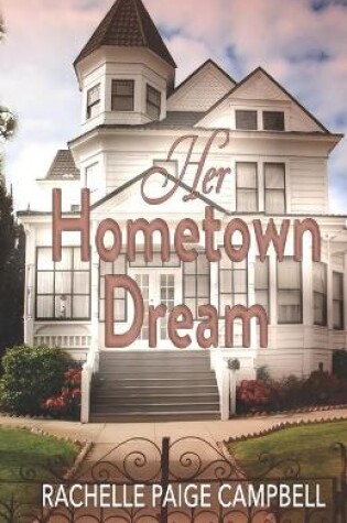 Cover of Her Hometown Dream