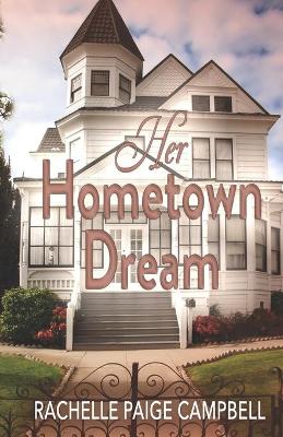 Book cover for Her Hometown Dream