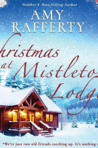 Cover of Christmas at Mistletoe Lodge