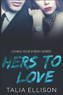 Cover of Hers to Love
