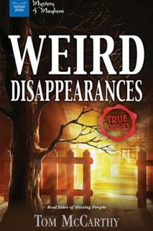 Cover of Weird Disappearances