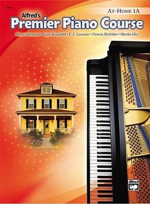 Book cover for Alfred's Premier Piano Course At Home 1A