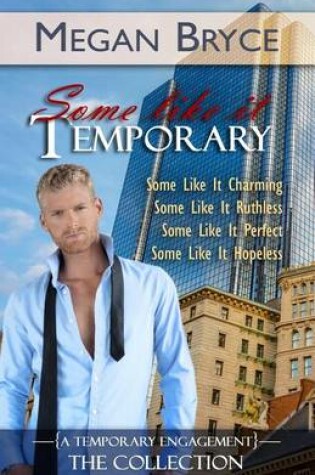 Cover of Some Like It Temporary