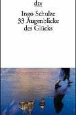 Cover of 33 Augenblicke DES Glucks