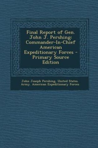 Cover of Final Report of Gen. John J. Pershing