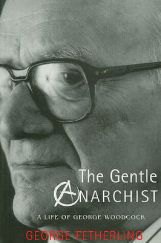 Cover of The Gentle Anarchist