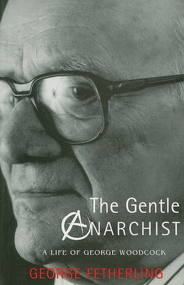 Book cover for The Gentle Anarchist