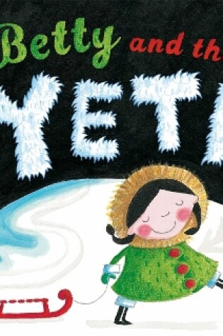 Cover of Betty and the Yeti