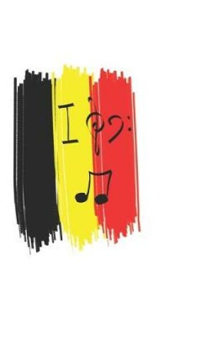 Cover of Belgium Flag Music Clef Bass treble - music book, music lines, notebook, notepad, 120 pages, souvenir gift book, also suitable as a decoration for birthday or christmas