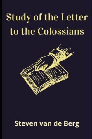 Cover of Study of the Letter to the Colossians