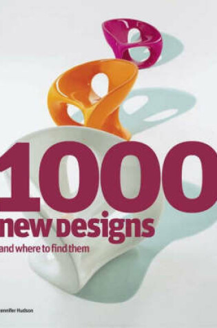 Cover of 1000 Designs and Where to Find Them: