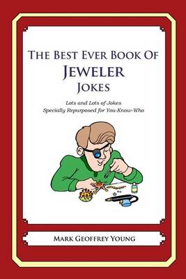 Book cover for The Best Ever Book of Jeweler Jokes