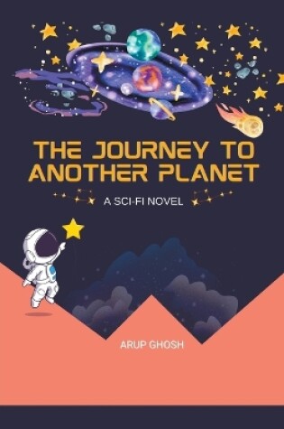 Cover of The Journey to Another Planet