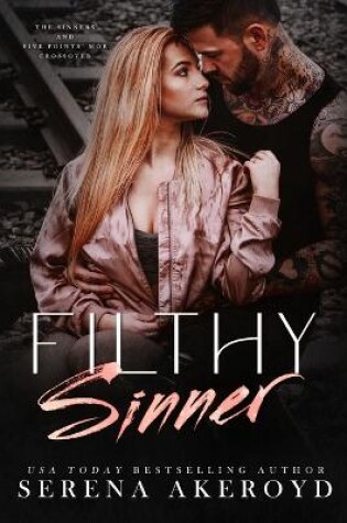 Cover of Filthy Sinner (A Dark & Dirty Sinners X Five Points' Mob Crossover)