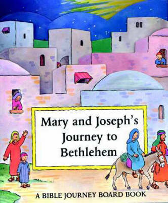 Book cover for Mary and Joseph's Journey to Bethlehem