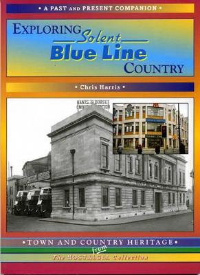 Book cover for Exploring Solent Blue Line Country