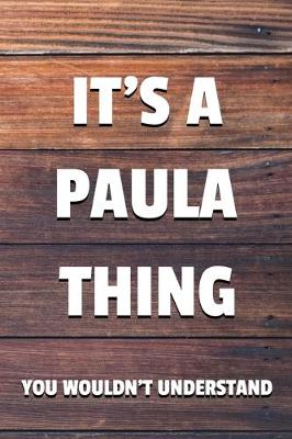 Book cover for It's a Paula Thing You Wouldn't Understand