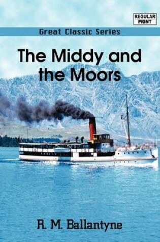 Cover of The Middy and the Moors