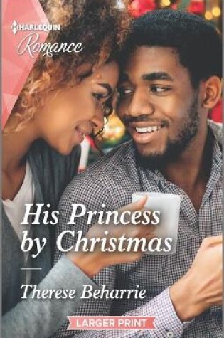 Cover of His Princess by Christmas