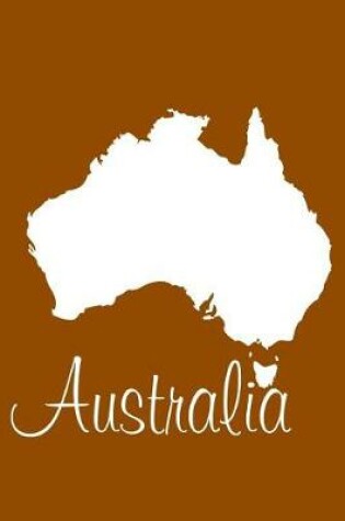 Cover of Australia - Ginger Lined Notebook with Margins