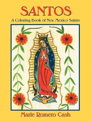 Book cover for Santos, a Coloring Book of New Mexico Saints