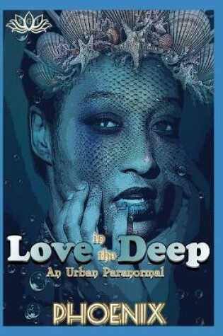 Cover of Love In The Deep