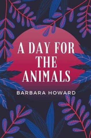 Cover of A Day for the Animals