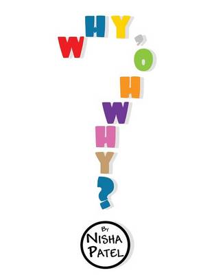 Book cover for Why, Oh Why?